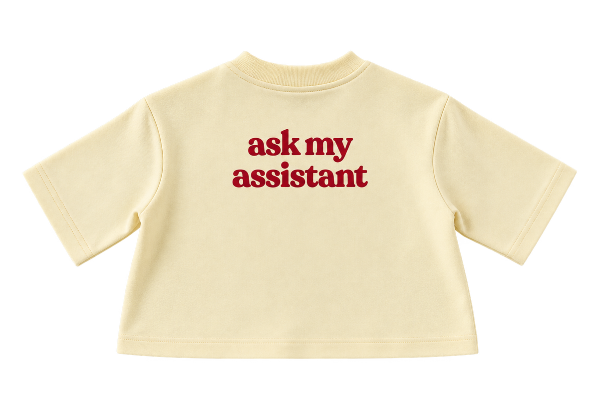 T-shirt "ask my assistant" mini boss., back print