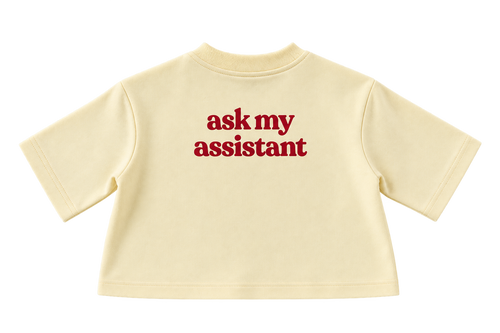 T-shirt "ask my assistant" mini boss., back print